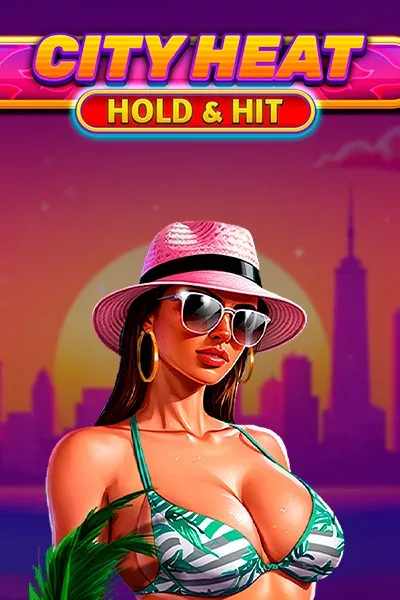 City Heat - Hold & Hit Slot — Planbet Casino CH